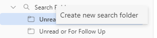 Screenshot showing option to create new search folder after right clicking on the Search Folder heading